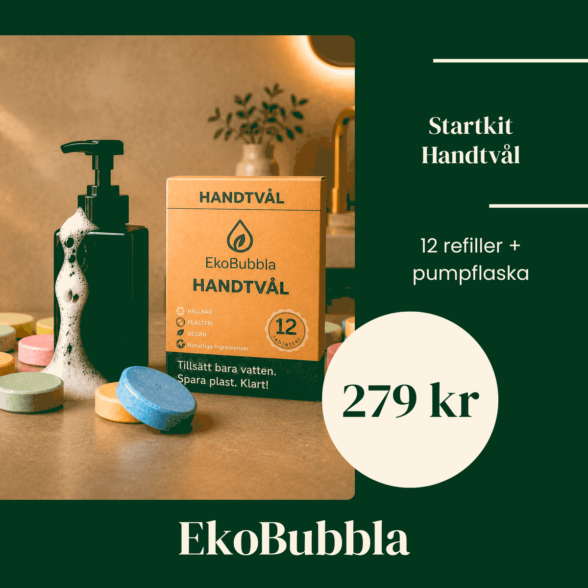 EkoBubbla STARTKIT – Skumpump + 12 Handtvålstabletter | Spara 50 kr