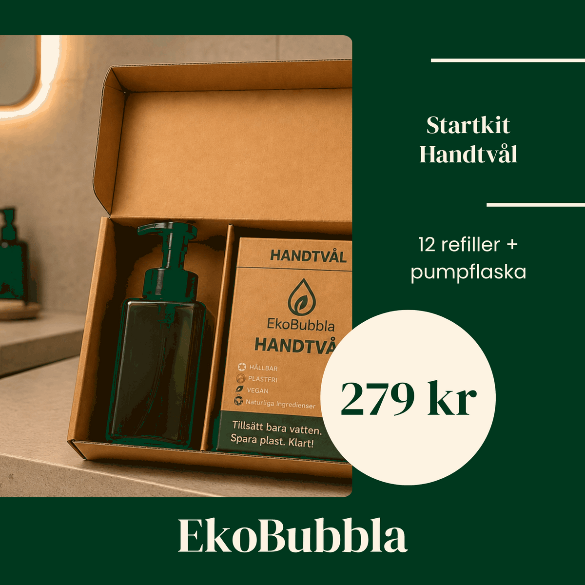 EkoBubbla STARTKIT – Skumpump + 12 Handtvålstabletter | Spara 50 kr